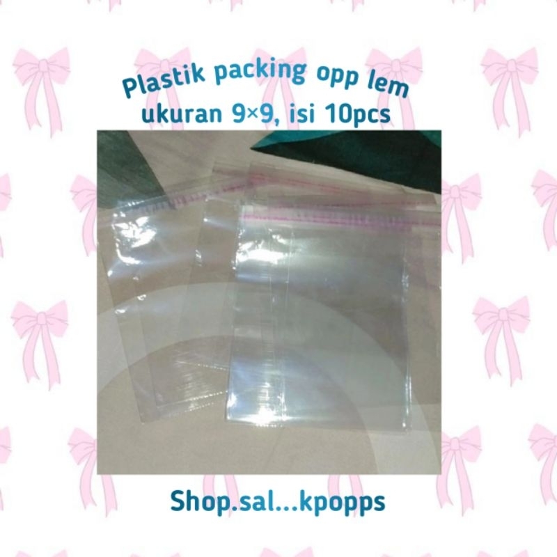 

Plastik packing opp lem ukuran 9×9 isi 10 pcs