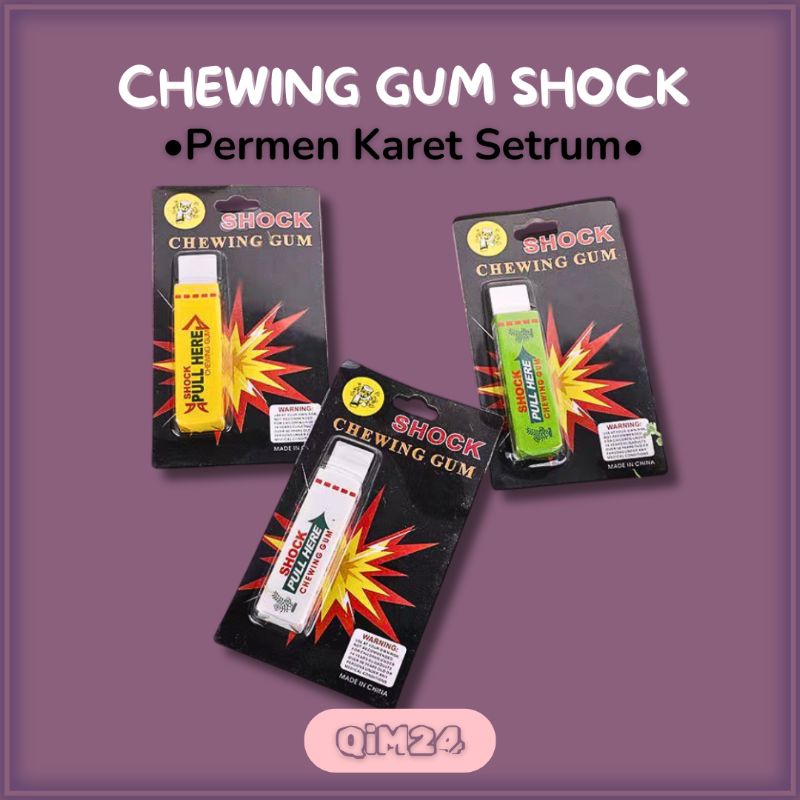 Permen Karet Setrum - Prank Setrum - Mainan Prank - QiM24