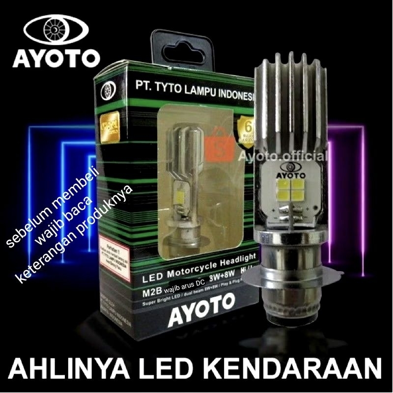 LAMPU LED MOTOR AYOTO M2B H6 Motor matic & Bebek