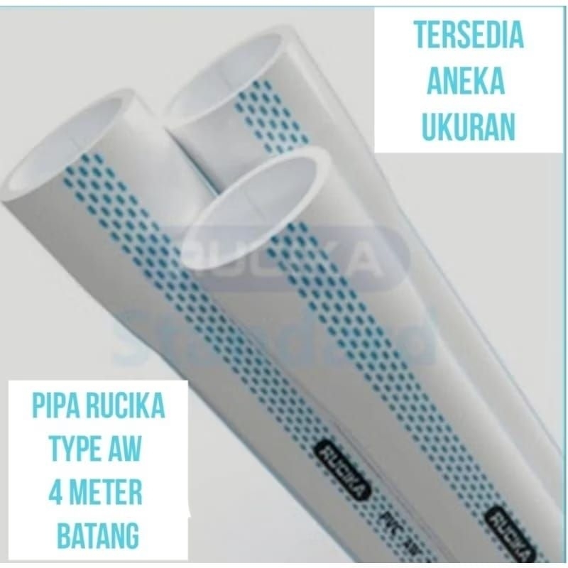 Pipa Rucika AW Pipa 11/4" Pipa 11/2" Pipa 2" Pipa 21/2" Pipa 3" Pipa 4" Pipa Rucika AW 4 MTR Batang