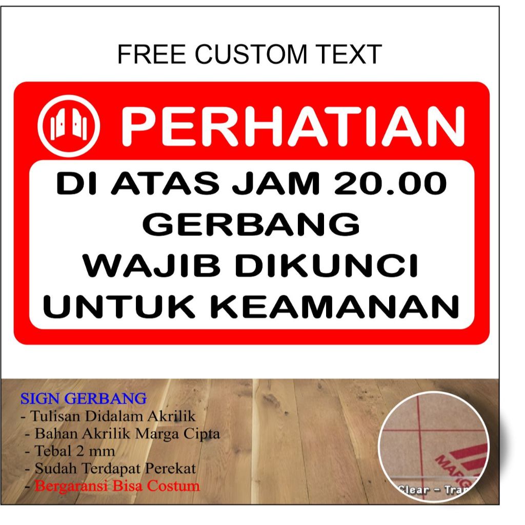 

SIGN GERBANG WAJIB DIKUNCI BAHAN STIKER AKRILIK TEBAL ACRYLIC 2MM