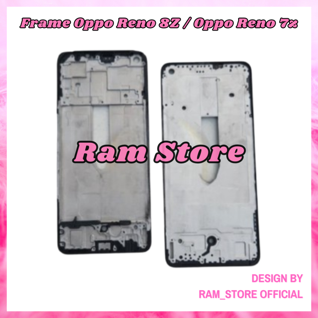 Frame Lcd OPPO RENO 8Z / 7Z TatakanTulang Dudukan Lcd
