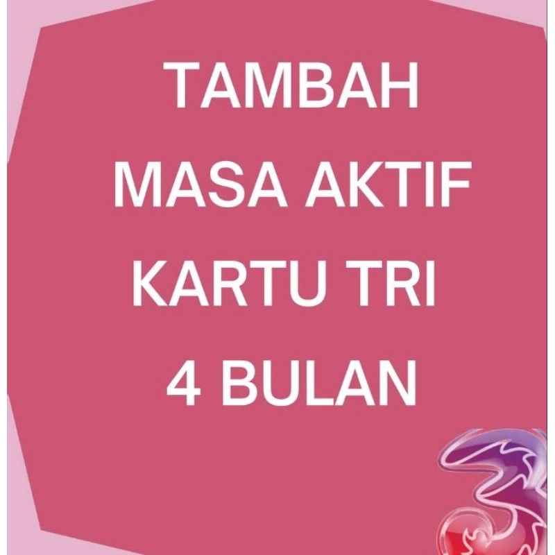 MASA AKTIF 3 TRI AON TRI HAPPY 4BULAN LANGSUNG KIRIM