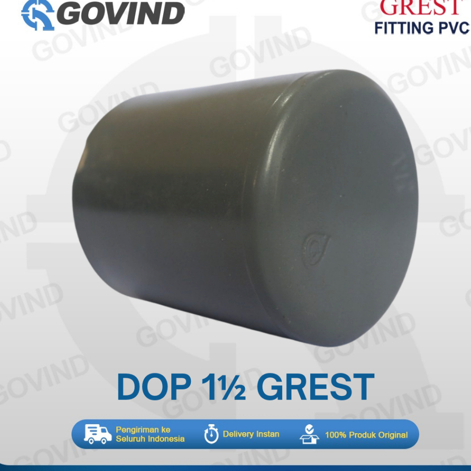 DOP / CAP / Tutup Pipa – 1½ Inch GREST