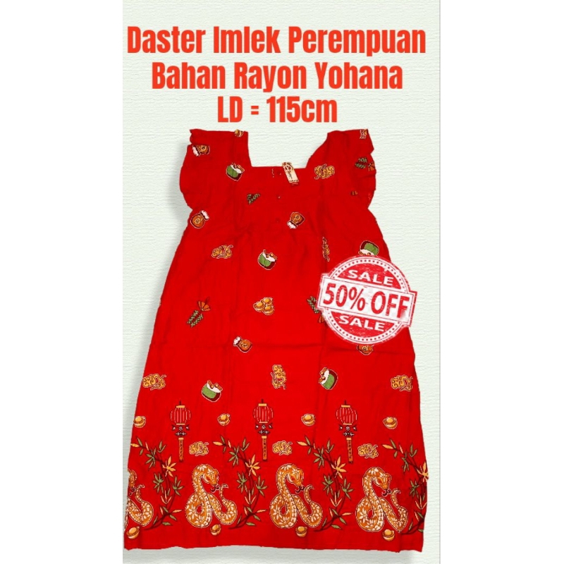 Daster Imlek 2025 / Dewasa / (LD 110cm Panjang 105cm) / Shio Ular /  Bahan Rayon Yohana