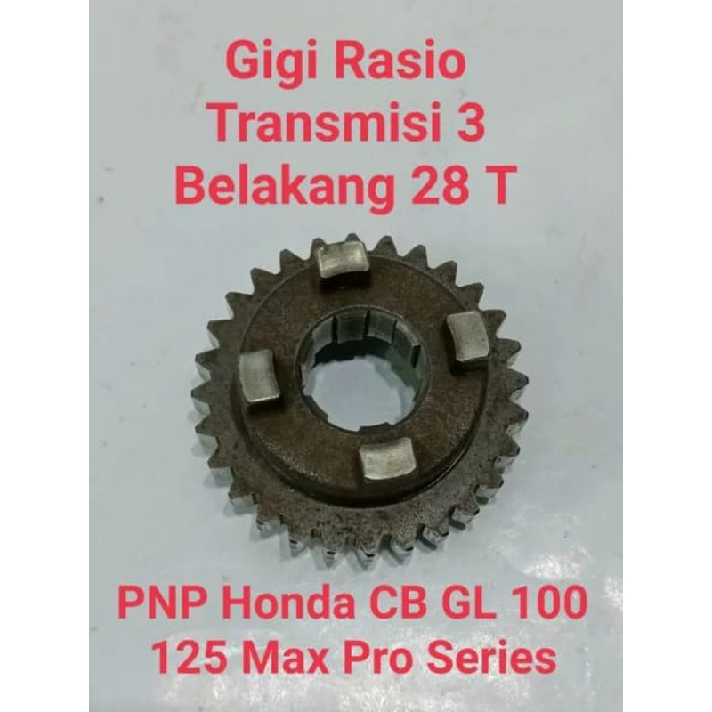 Rasio GL Series Gigi 3 Belakang Sekunder Mata 28 T Original PNP GL 100 GL Max GL Pro CB 100 CB 125 G