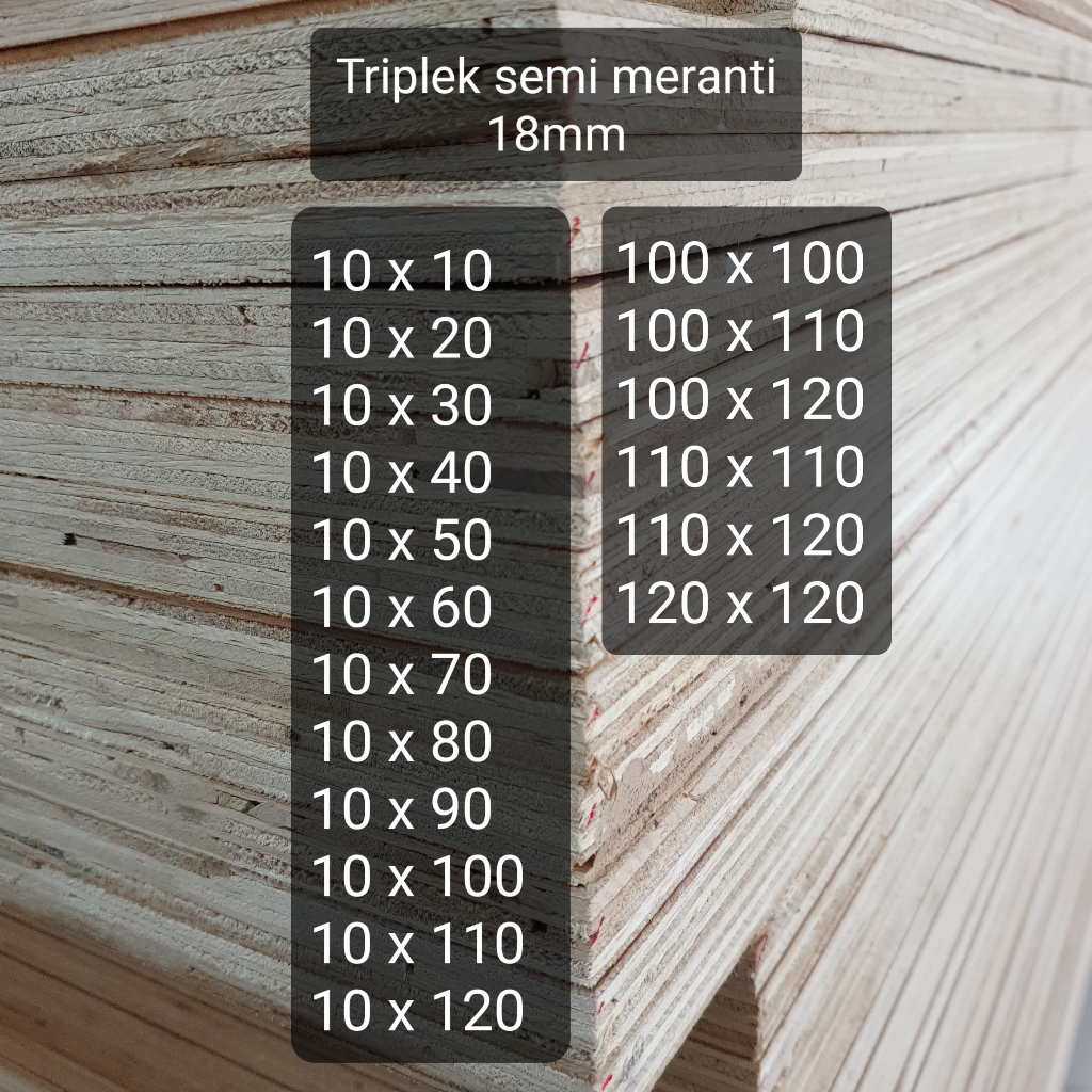 Triplek custom semi meranti 18mm plywood multiplek halus 2 sisi