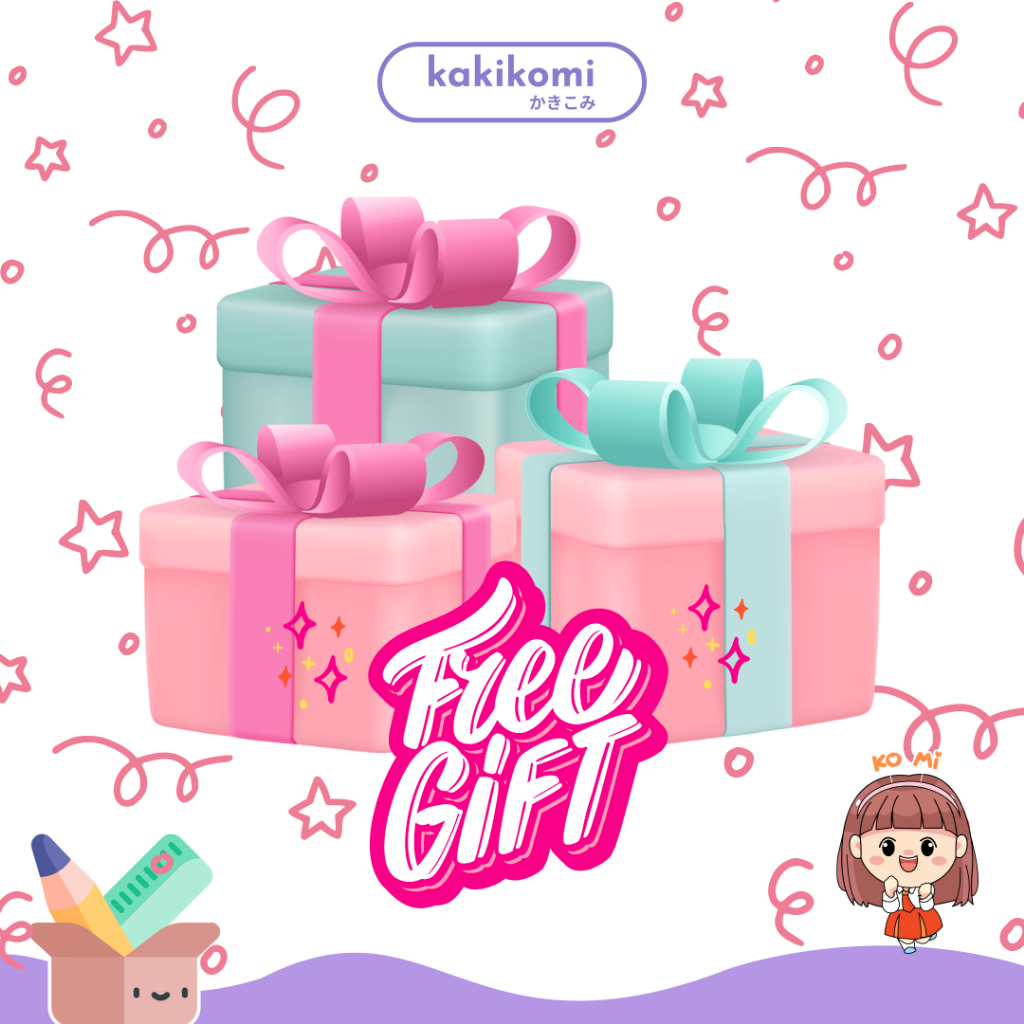 

Kakikomi Free Gift Special For Komi Friends