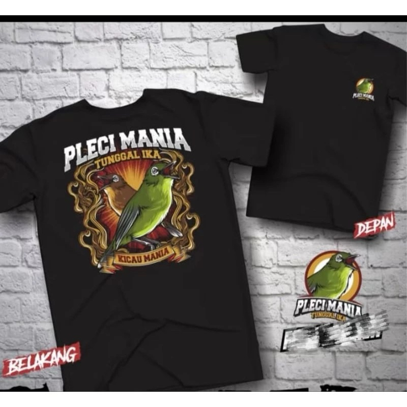 TSHIRT/KAOS KICAU MANIA PLECI MANIA