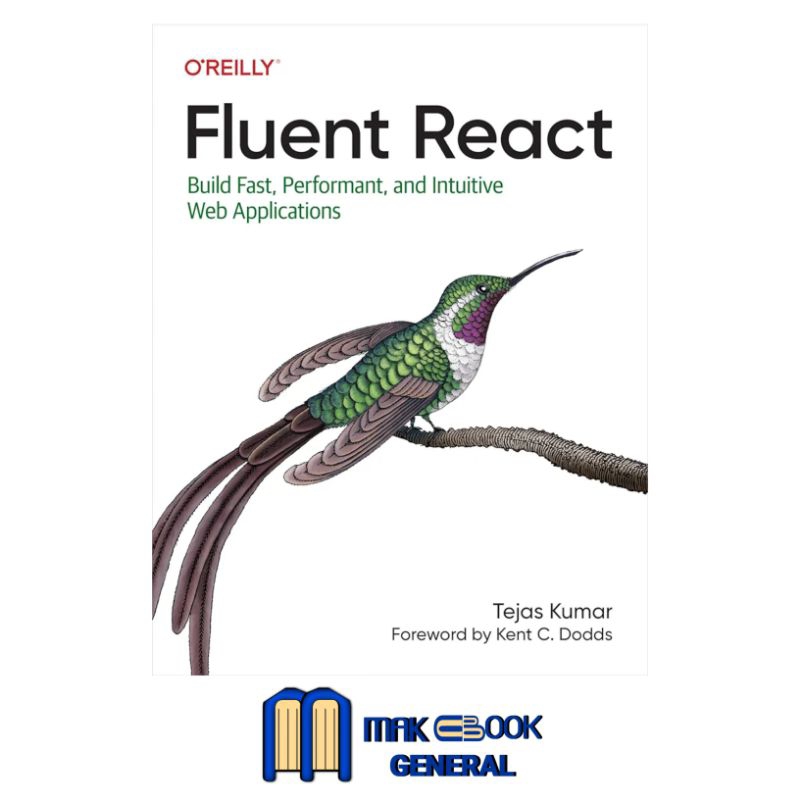 Buku Fluent React: Build Fast, Performant, and Intuitive Web Applications