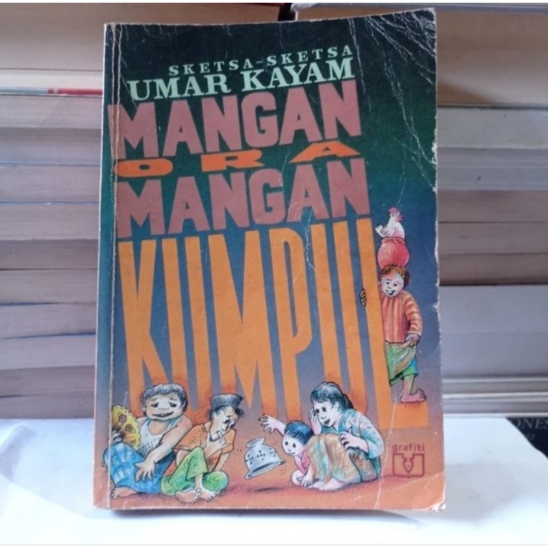 

SKETSA-SKETSA UMAR KAYAM - MANGANORA MANGAN KUMPUL