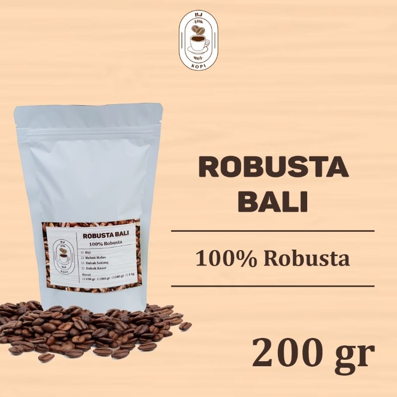 

Kopi Robusta Bali Robusta Coffee Roast Beans 200gr Biji Bubuk