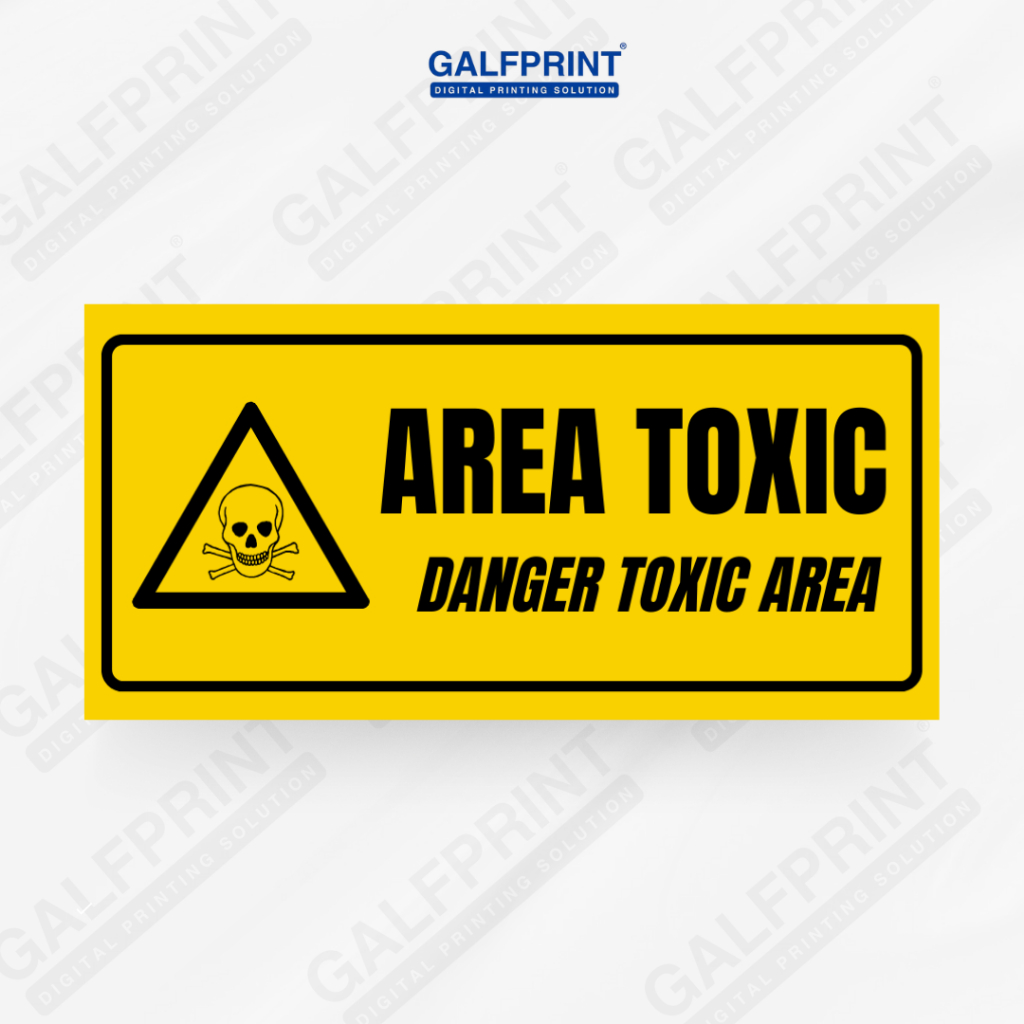 

GALFPRINT STICKER SIGN AREA TOXIC KUNING 12X5 CM