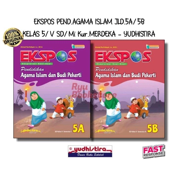 Ekspos Pend.Agama Islam Jld.5a-5b Kls.5 SD | Merdeka | Yudhistira