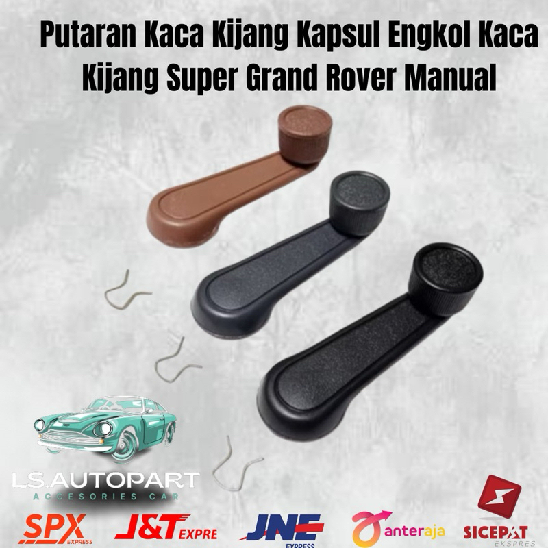 Putaran Kaca Kijang Kapsul Engkol Kaca Kijang Super Grand Rover Manual