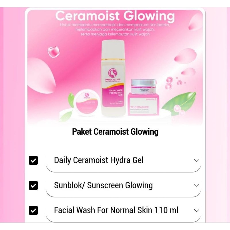 paket ceramoist glowing drw skincare