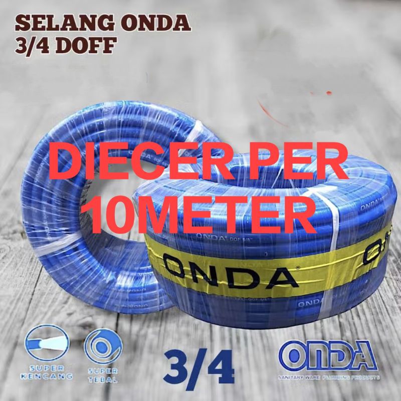 ONDA SELANG AIR DOP ELASTIS 3/4 INCH DIECER PER 10METER