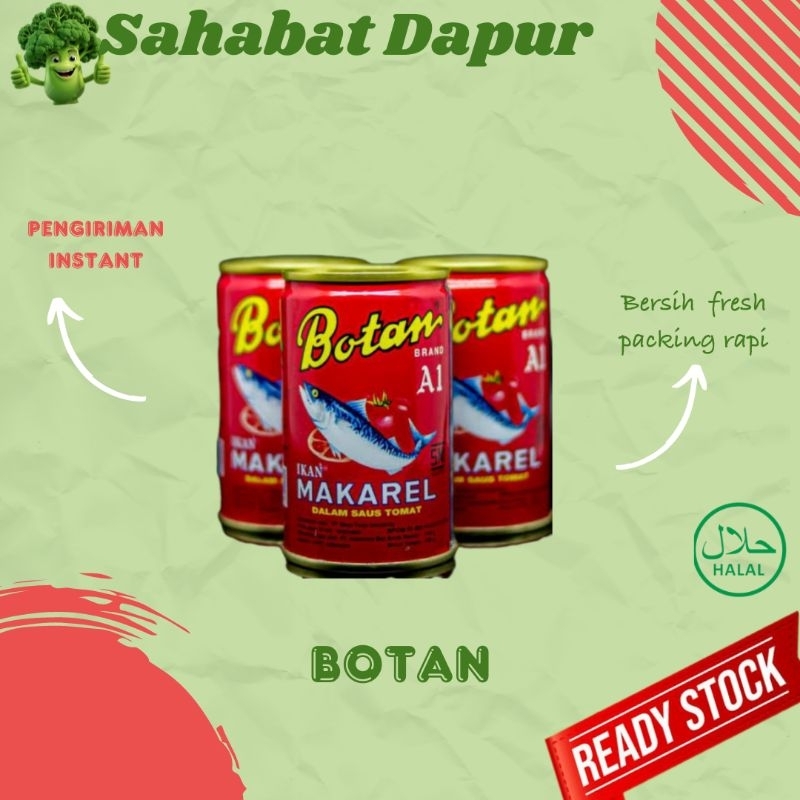 

Botan sarden mackerel saus tomat kaleng 425 gr - Sayuran segar - Sahabat dapur Delivery