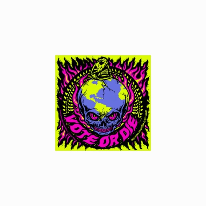 

sticker Vote for Climate or Die skull graphics campaign stiker