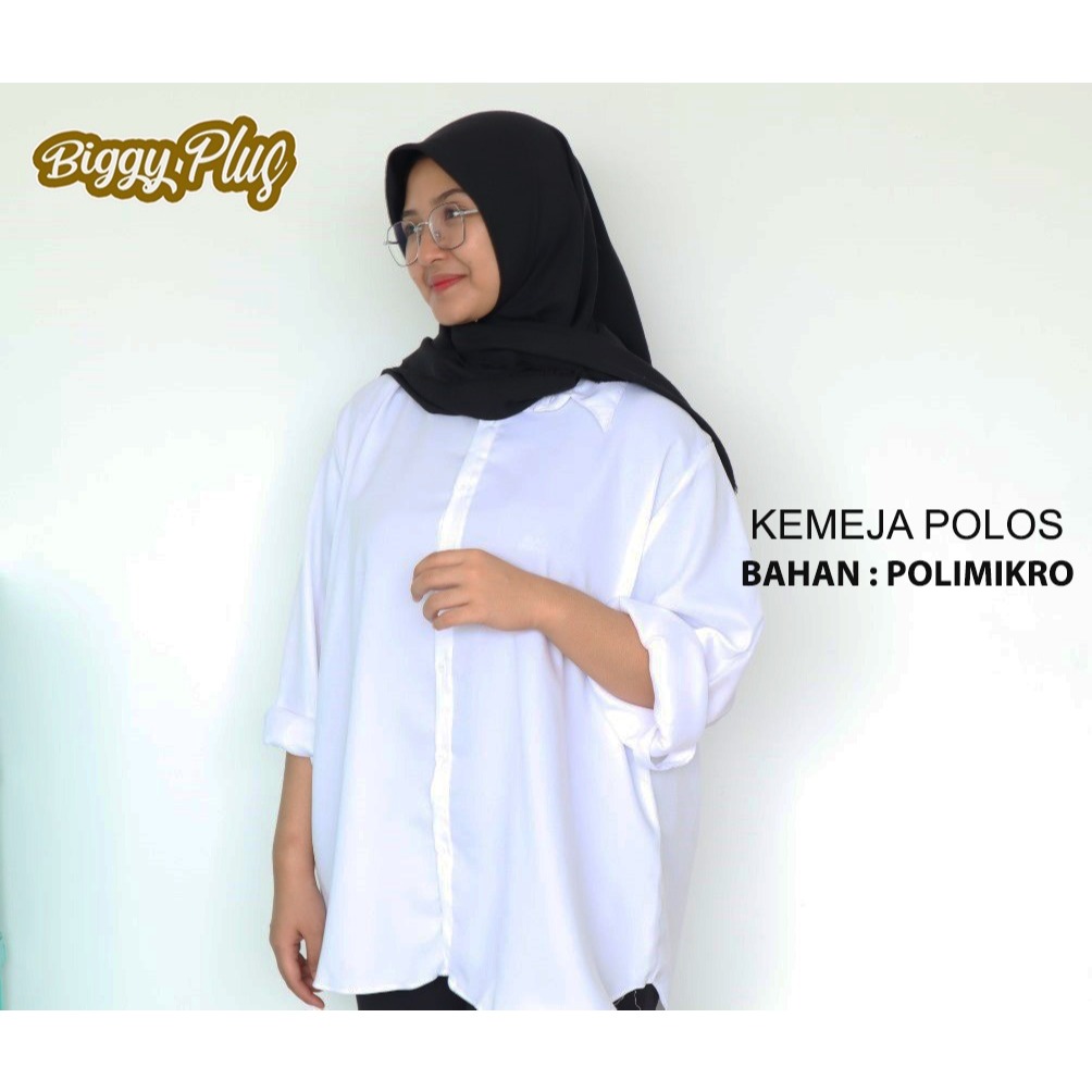 BGP - Kemeja Polos Bahan POLLYMICRO Putih Wanita Jumbo / Kemeja Kerja Bigsize / Kemeja Polos Lengan 