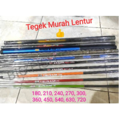 Joran pancing / tegek fiber murah berkualitas panjang 180 sampai 720