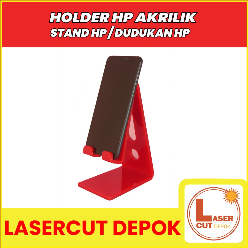 Holder HP Akrilik / Stand HP / Dudukan HP