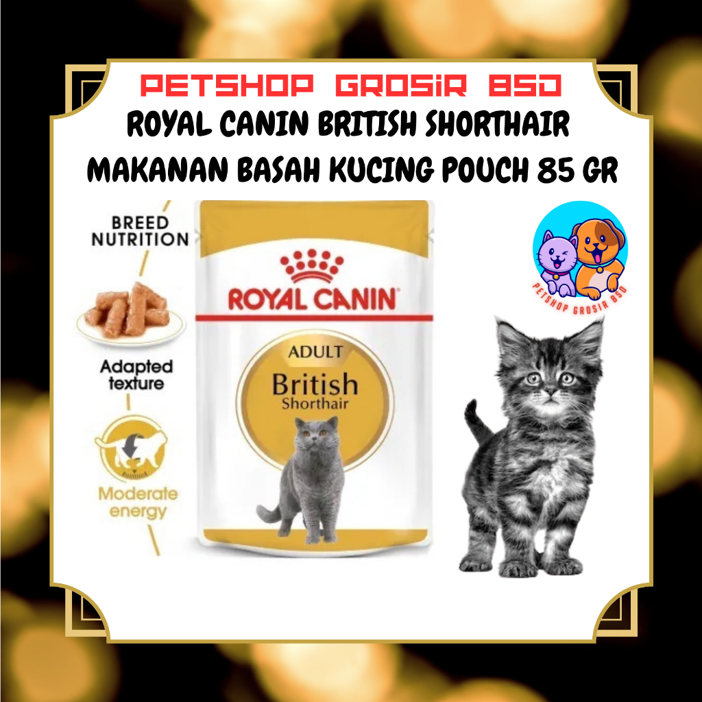 ROYAL CANIN BRITISH SHORTHAIR Makanan Basah Kucing / Wetfood Pouch 85 gr