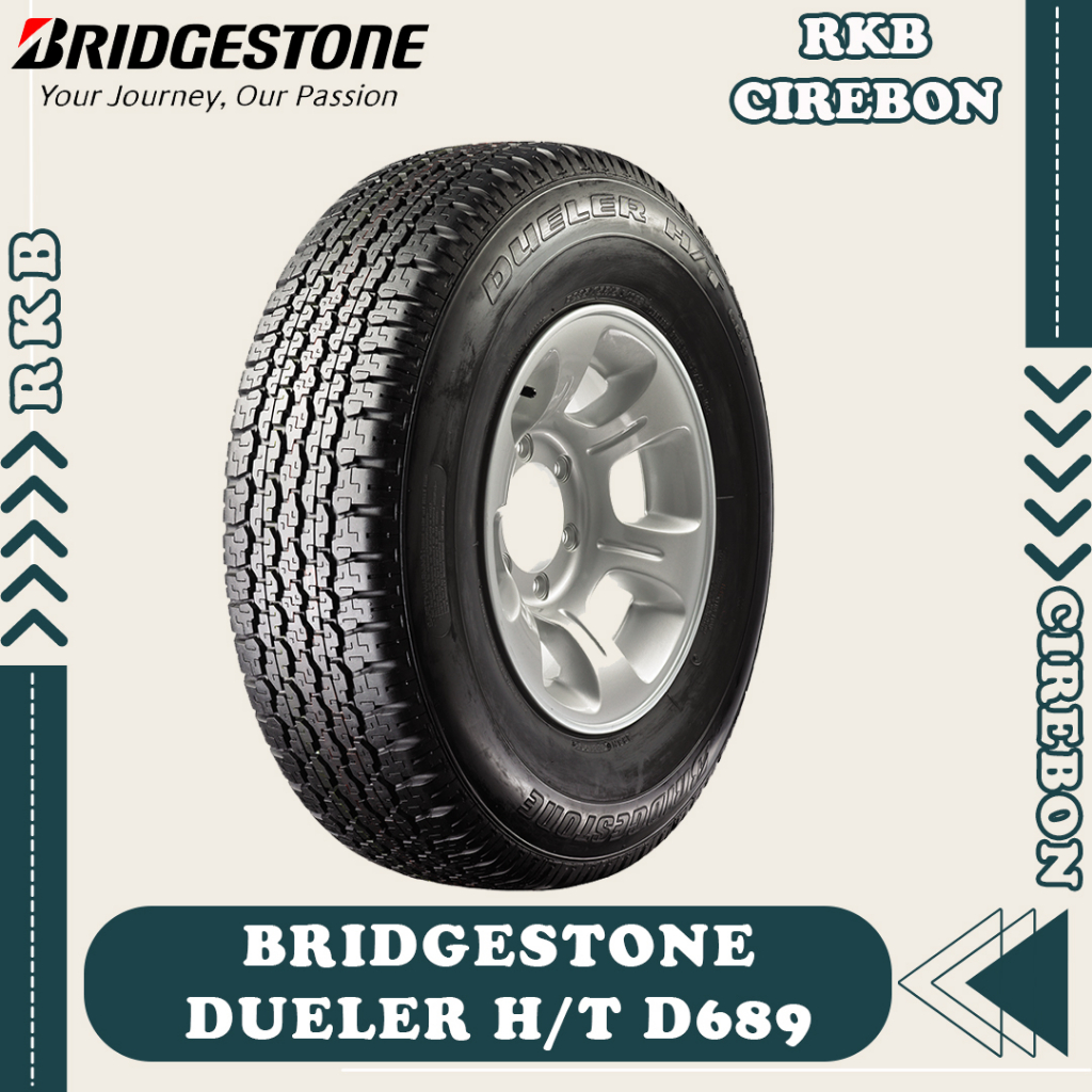 Bridgestone Dueler HT D689 235/75 R15 Ban Mobil