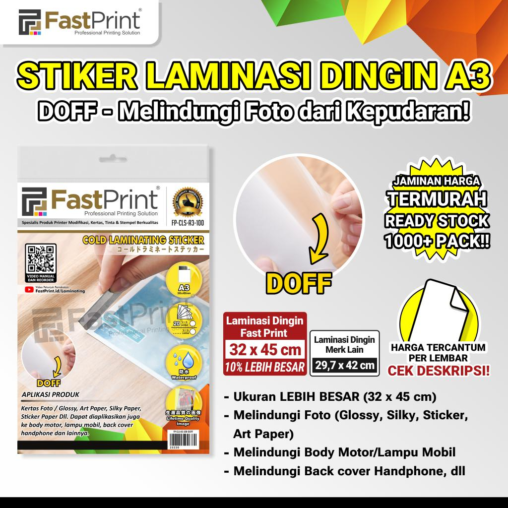 

Fast Print Stiker Plastik Laminasi Dingin A3 Doff 100 Micron