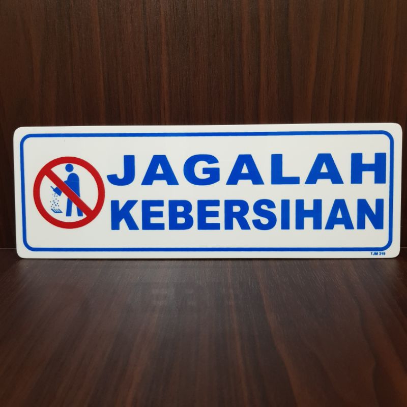 

Akrilik papan peringatan JAGALAH KEBERSIHAN 30×10cm