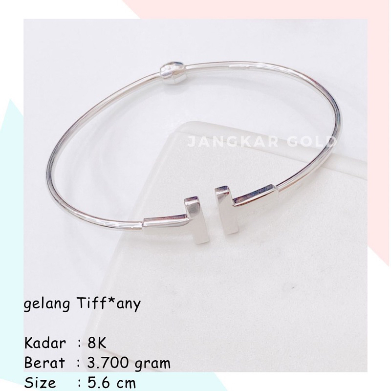 GELANG EMAS PUTIH TIffy 8K 3.700GR