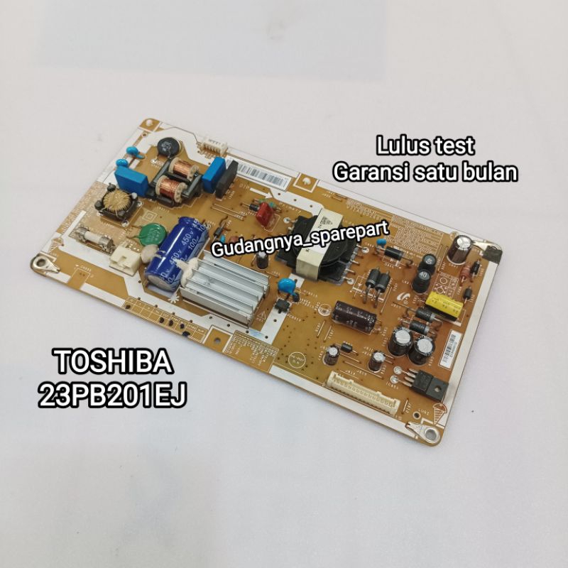 PSU REGULATOR TOSHIBA 23PB201EJ POWER SUPPLY MESIN TV POWER SUPLAI LED