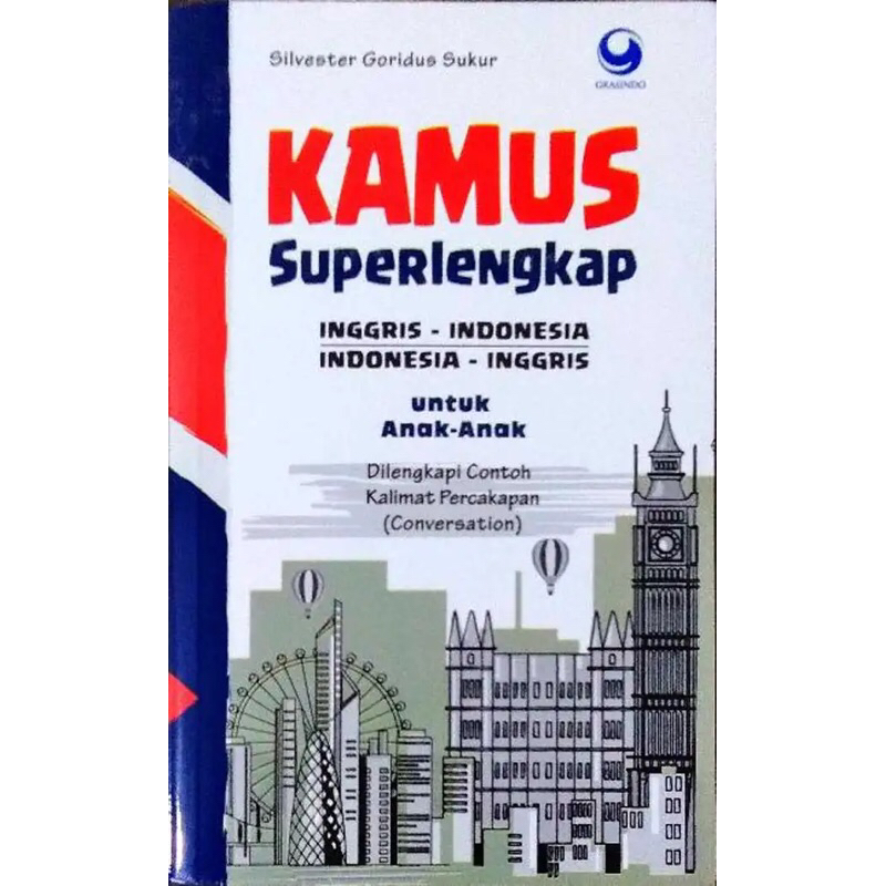 Buku Kamus Superlengkap Inggris-Indonesia & Indonesia-Inggris untuk Anak-Anak