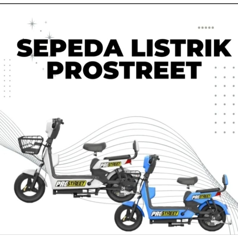 Sepeda Listrik/ SELIS merek prostreet