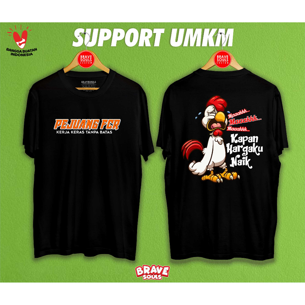 KAOS AYAM BROILER PEJUANG FCR #2