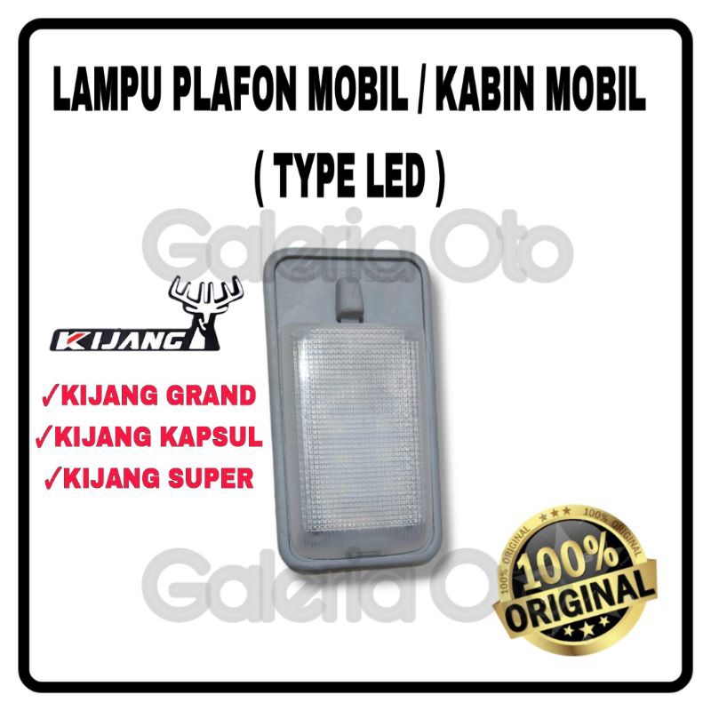 Lampu Plafon Mobil / Lampu Kabin Mobil TYPE LED - TOYOTA KIJANG SUPER GRAND KAPSUL HIGH QUALITY