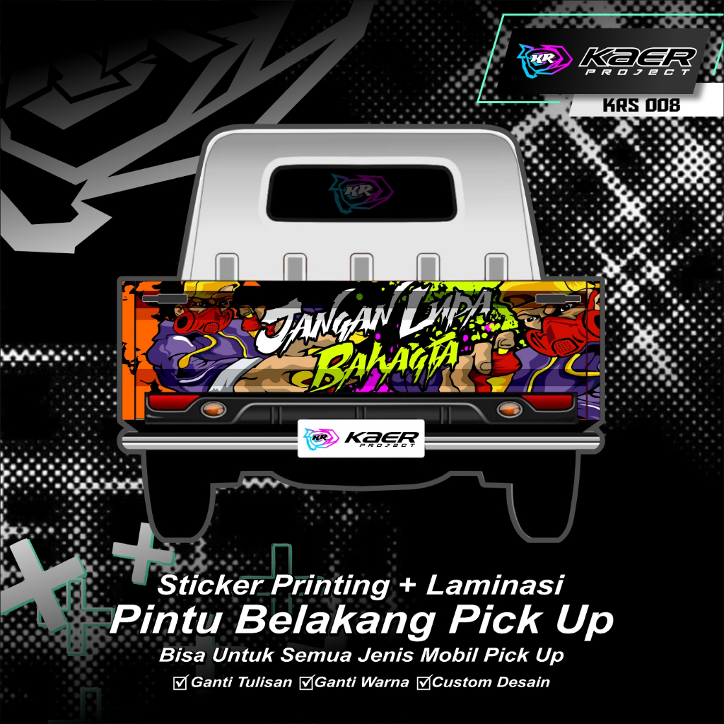 DECAL STICKER BAK BELAKANG PICK UP JANGAN LUPA BAHAGIA STICKER MOBIL ALL PICK UP FULL LAMINASI FREE 