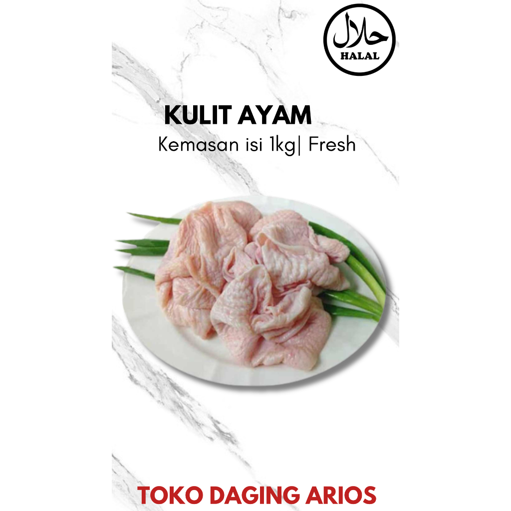 

Kulit Ayam 1kg Daging Segar dan Berkualitas