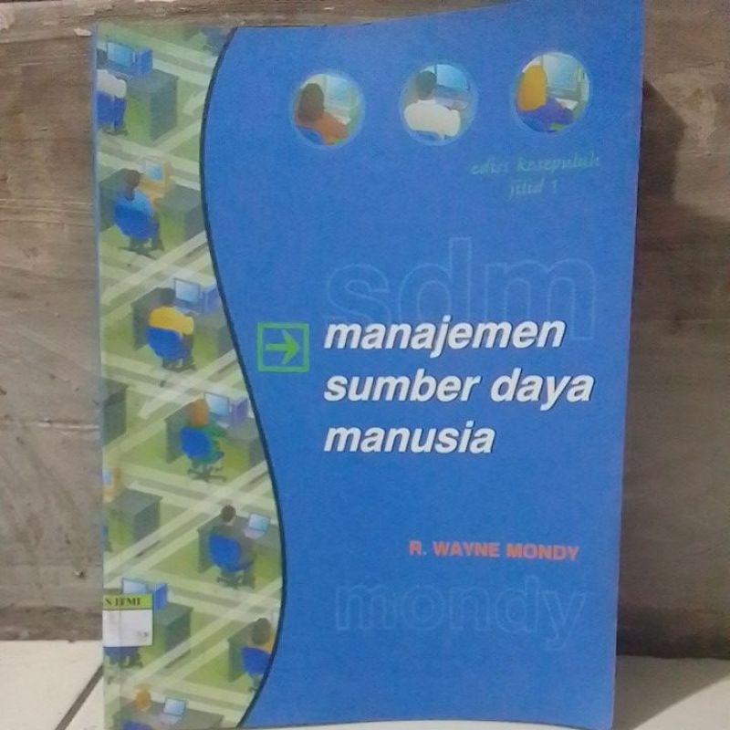ORIGINAL/manajemen sumber daya manusia etlangga by R. wayne mondy