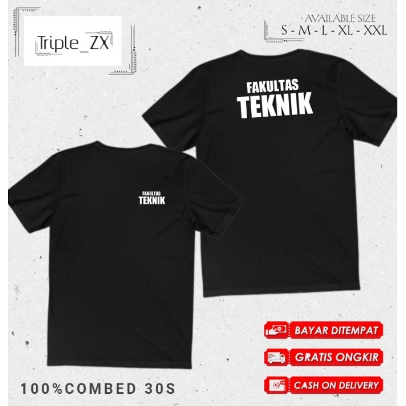 KAOS FAKULTAS TEKNIK//TSHIRT NEW