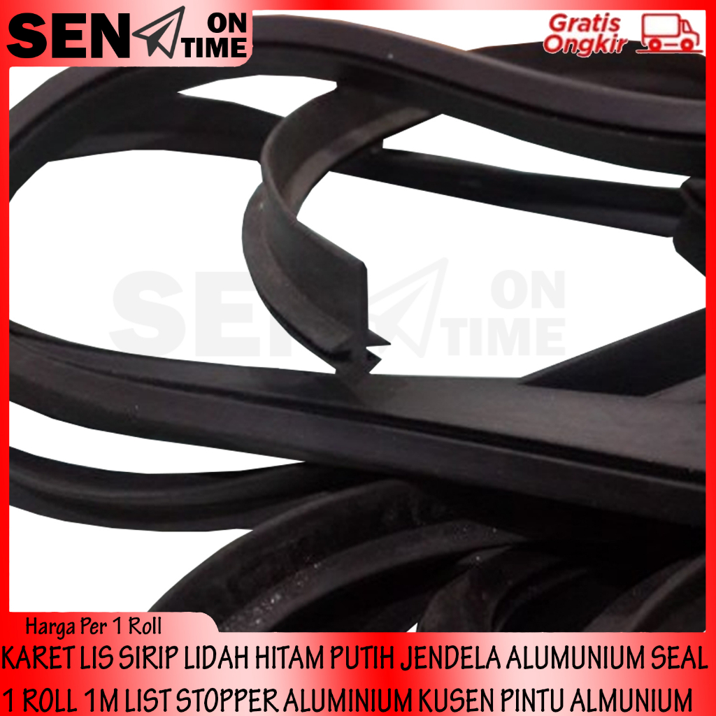 KARET SIRIP 1 ROLL ROLL KARETT LIS LIDAH HITAM PUTIH SEAL LIST STOPPER ALUMINIUM KUSEN PINTU JENDELA