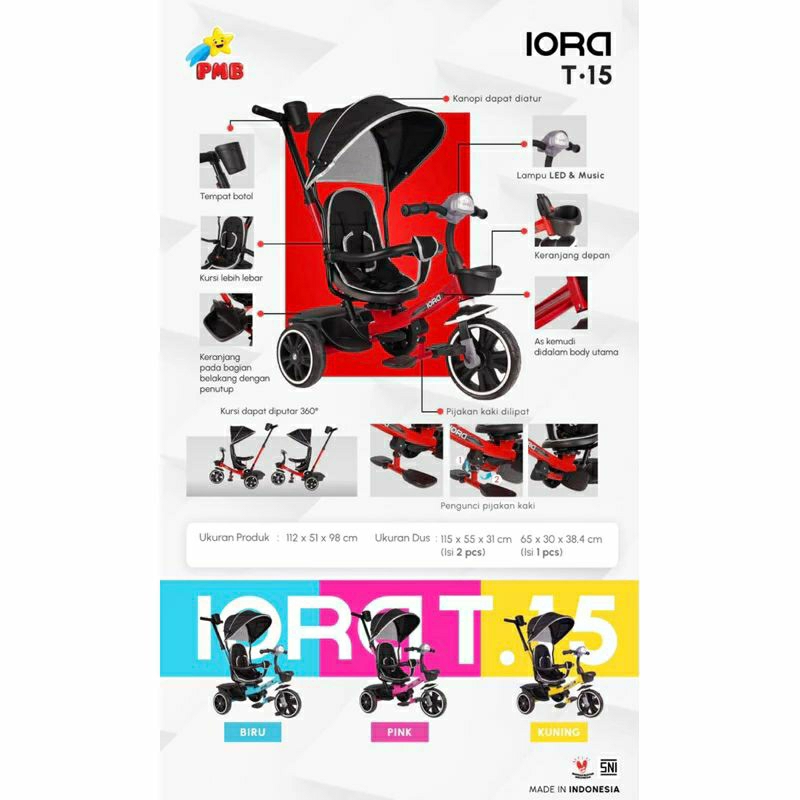 Tricycle PMB T15 / Tricycle IORA / Sepeda Anak roda 3 / becak becakan anak / Sepeda roda 3 anak / IO