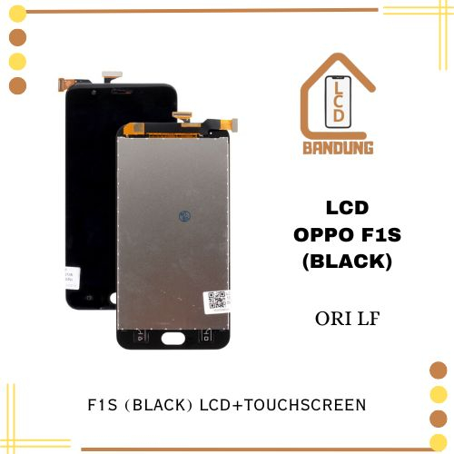 LCD OPPO F1S ORI LF HITAM / PUTIH