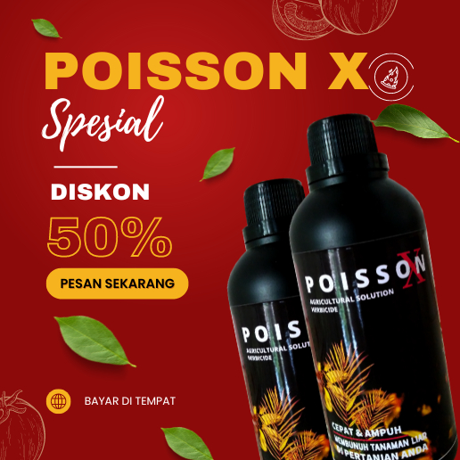 POISSON X - Obat Rumput Teki Racun Rumput Herbisida Sistemik & Kontak  500ml