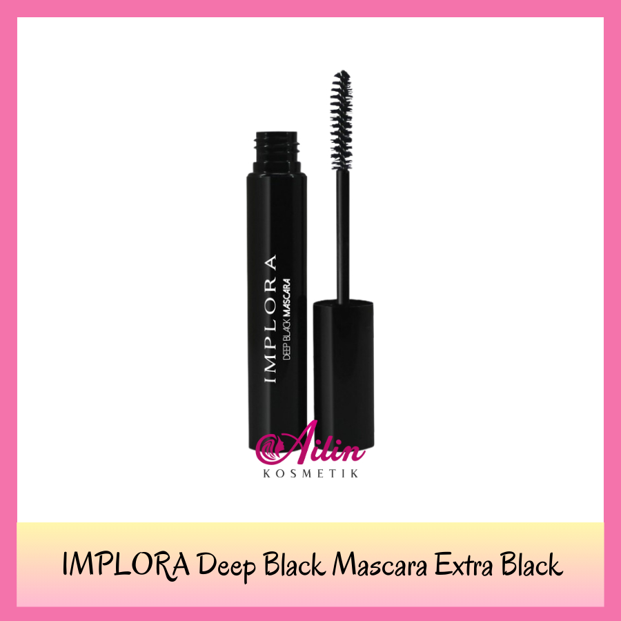 AiLiN ❤ IMPLORA Deep Black Mascara Extra Black BPOM ORI / Maskara Implora