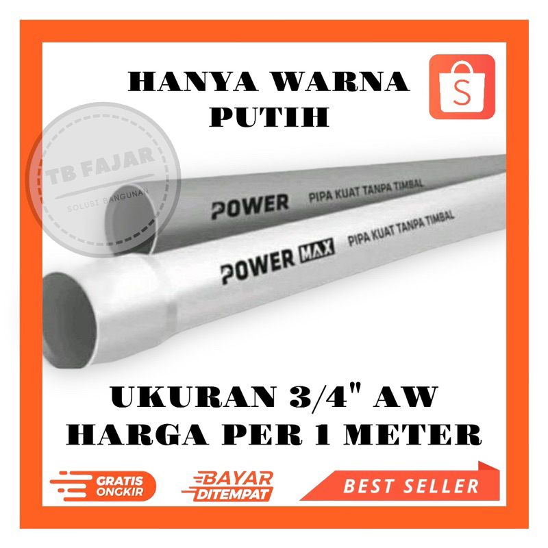 Pipa / Paralon Ukuran 3/4 Dim Power PERMETER