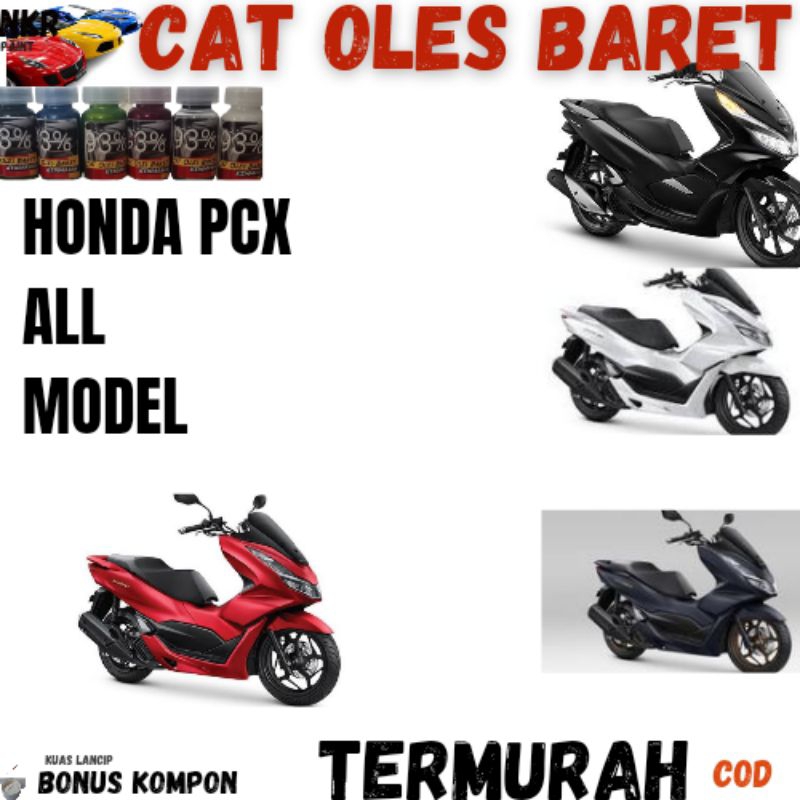 CAT OLES PENGHILANG BARET HONDA PCX MERAH ,PCX HITAM ,PCX PUTIH ,PCX GREY ABU-ABU .HONDA PCX WHITE B