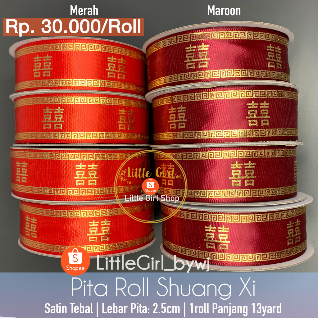 

Pita Roll Shuang Xi Chinese Wedding 2.5cm - Sangjit - Tea Pai - Seserahan - Pernikahan - Lamaran - Little Girl Shop