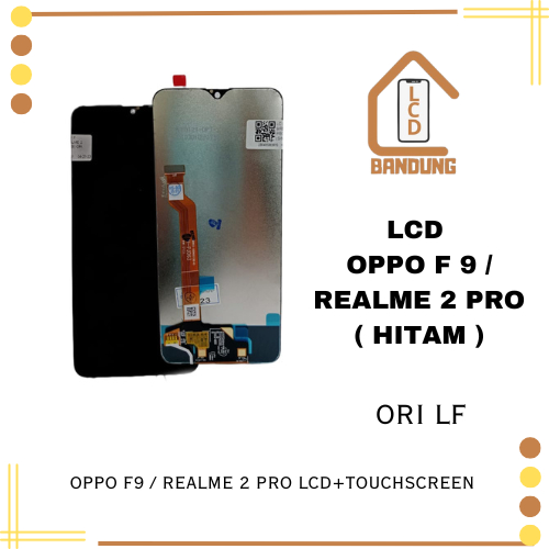 LCD OPPO F 9 / REALME 2 PRO ORI LF / HX