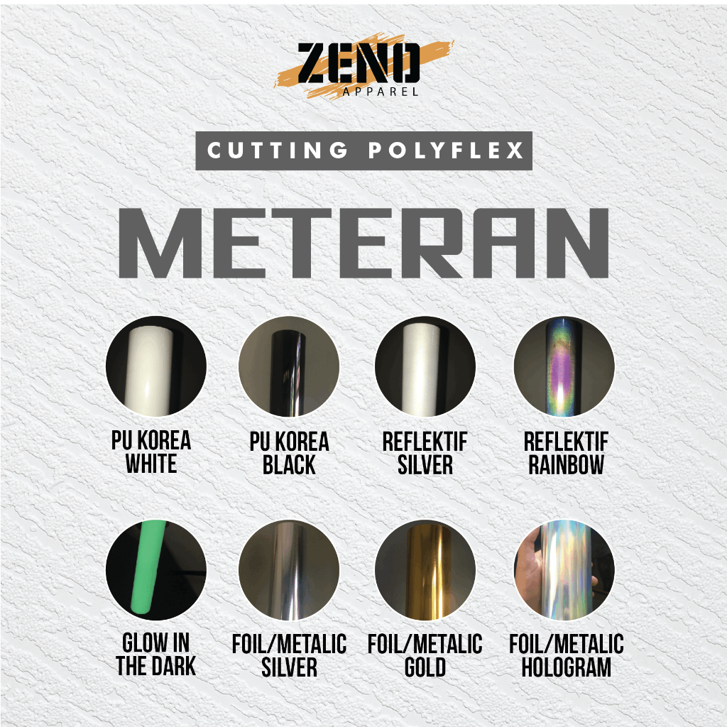 Zeno Apparel | CUTTING METERAN | Reflektif Cutting Polyflex Custom Sablon Setrika